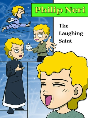 Philip Neri, the Laughing Saint Paperback Pauline Books & Media
