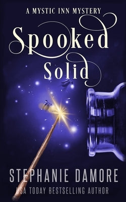 Spooked Solid: A Paranormal Cozy Mystery Paperback Pink Sapphire Press