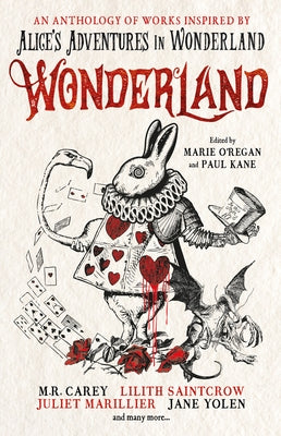 Wonderland: An Anthology by O'Regan, Marie