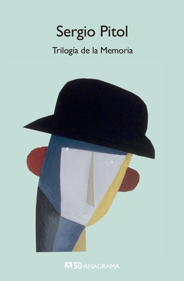 Trilogia de la Memoria -V2* by Pitol, Sergio
