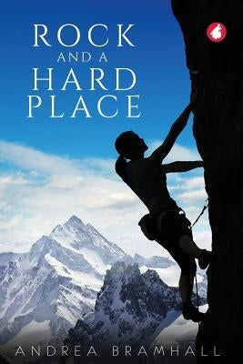 Rock and a Hard Place by Bramhall, Andrea