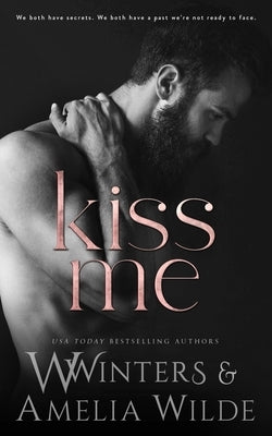 Love The Way You Kiss Me Paperback Independently Published