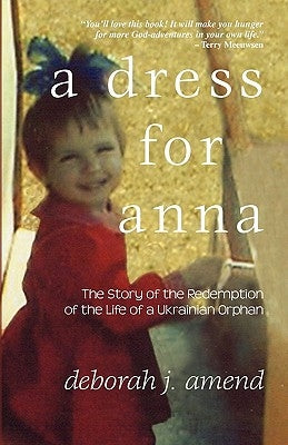 A Dress for Anna by Amend, Deborah J.