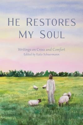 He Restores My Soul Paperback Emmanuel Press