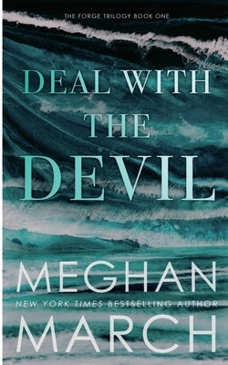 Deal with the Devil by March, Meghan