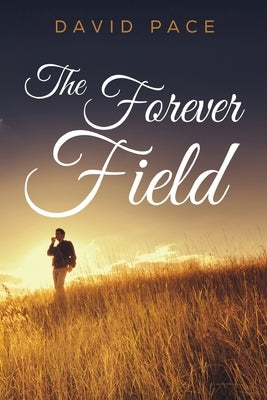 The Forever Field Paperback Olympia Publishers