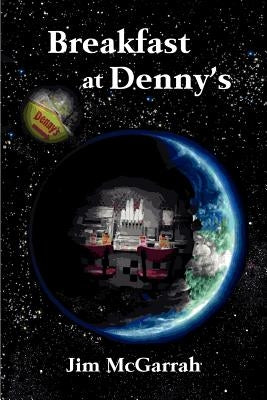 Breakfast at Denny's Paperback Ink Brush Press