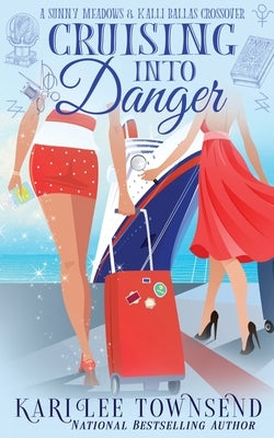 Cruising Into Danger Paperback Oliver-Heber Books