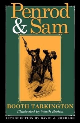 Penrod and Sam by Tarkington, Booth