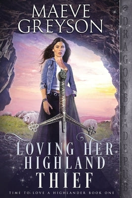 Loving Her Highland Thief Paperback Dragonblade Publishing, Inc.