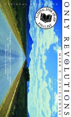 Only Revolutions Pantheon Books