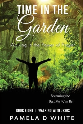 Time in the Garden Paperback Pdw Publications