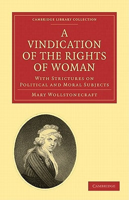 Paperback of "A Vindication of the Rights of Woman" by Cambridge University Press, featuring the book cover with title and author details.