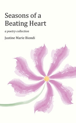 Seasons of a Beating Heart Paperback Gatekeeper Press