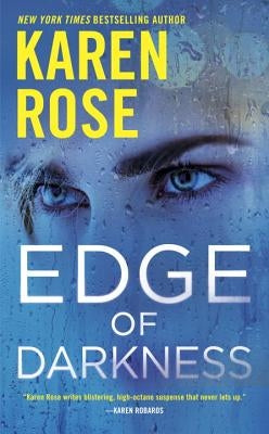 Edge of Darkness by Rose, Karen