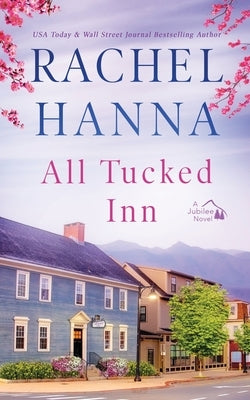 All Tucked Inn Paperback CC Media LLC