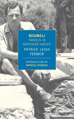 Roumeli: Travels in Northern Greece Paperback New York Review of Books