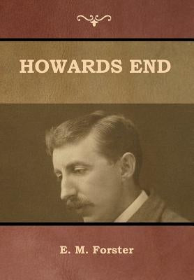 Howards End by Forster, E. M.