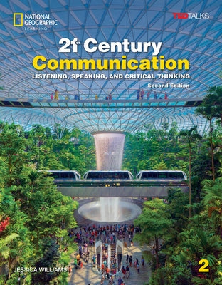 21st Century Communication 2 with the Spark Platform by Williams, Jessica