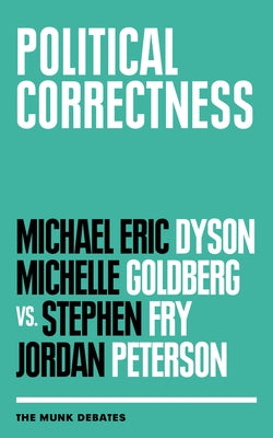 Political Correctness Paperback House of Anansi Press