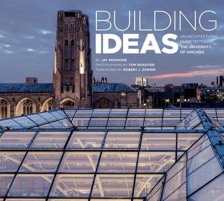 Paperback book titled "Building Ideas: An Architectural Guide to the University of Chicago" by University of Chicago Press.