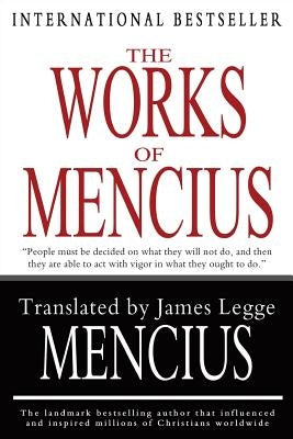The Works of Mencius Paperback Createspace Independent Publishing Platform