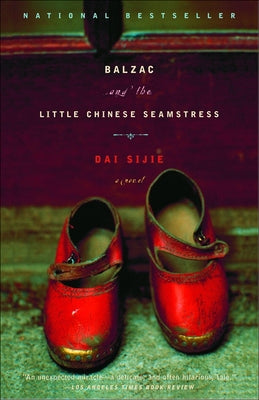 Balzac and the Little Chinese Seamstress by Dai, Sijie