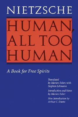 Paperback of Human, All Too Human: A Book for Free Spirits by Bison Books, featuring a close-up of the book cover with text and design elements.