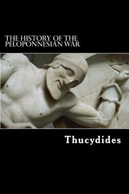 The History of the Peloponnesian War Paperback Createspace Independent Publishing Platform
