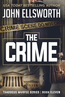 The Crime by Ellsworth, John