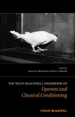 Operant & Classical Conditioni by McSweeney, Frances K.