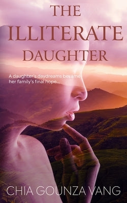 The Illiterate Daughter Paperback Scarsdale Publishing, Ltd