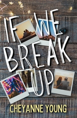 If We Break Up Paperback Quinnova Press