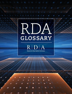 RDA Glossary Paperback ALA Editions