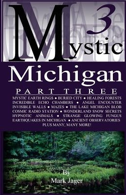 Mystic Michigan Part 3 Paperback Createspace Independent Publishing Platform