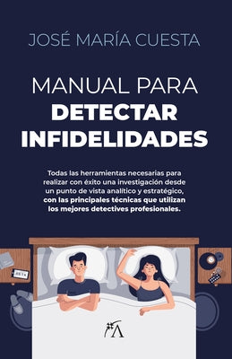 Manual Para Detectar Infidelidades by Cuesta Lopez, Jose Maria