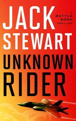 Unknown Rider by Stewart, Jack