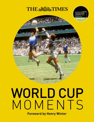 The Times World Cup Moments by Whitehead, Richard