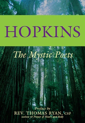Hopkins: The Mystic Poets Paperback Skylight Paths Publishing