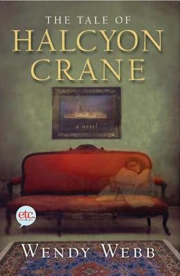 Tale of Halcyon Crane by Webb, Wendy