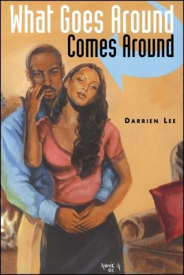 What Goes Around Comes Around Paperback Strebor Books
