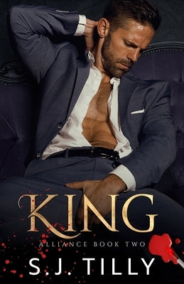 King: Alliance Series Book Two Paperback Independently Published