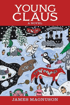 Young Claus by Magnuson, James