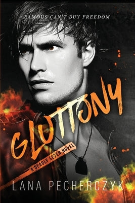 Gluttony Paperback Lana Pecherczyk
