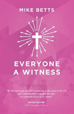 Everyone a Witness Paperback Relational Mission