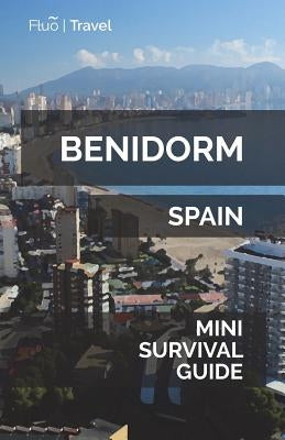Benidorm Mini Survival Guide paperback by Createspace, showing the book cover with title and colorful design.