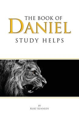 The Book of Daniel: Study Helps Paperback True Word Press