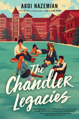 The Chandler Legacies Paperback Balzer & Bray/Harperteen