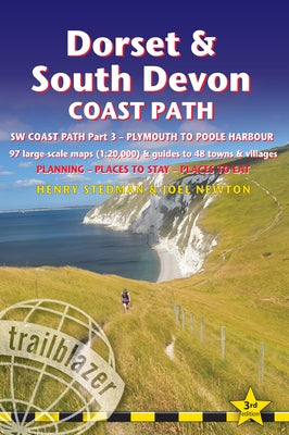 Dorset & South Devon Coast Path: (Sw Coast Path Part 3) - Includes 97 Large-Scale Walking Maps & Guides to 48 Towns and Villages - Planning, Places to by Stedman, Henry