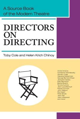 Directors on Directing: A Source Book of the Modern Theatre Paperback Allegro Editions